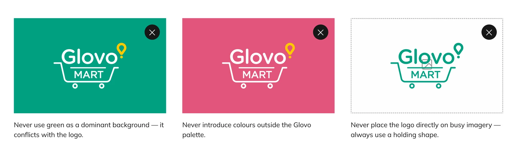 Three prohibited Glovo Mart treatments: the logo on a dominant green background, on a pink background outside the palette, and placed directly on photography without a holding shape
